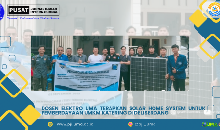 Dosen Elektro UMA Terapkan Solar Home System Untuk Pemberdayaan UMKM Katering Di Deliserdang